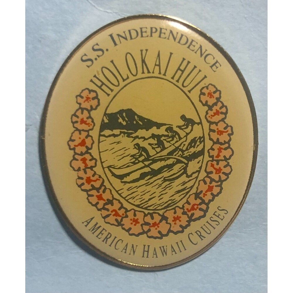 HOLOKAI HUI -S.S. Independence, American Hawaii Cruises Outrigger canoe logo pin